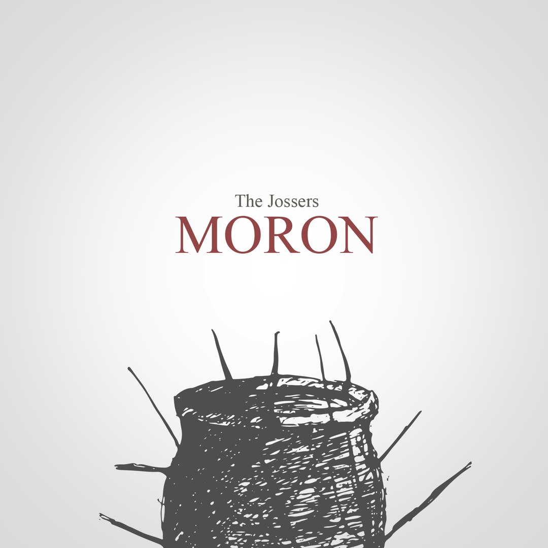 The Jossers – Moron (single) / post-punk | Overdrive.com.ua