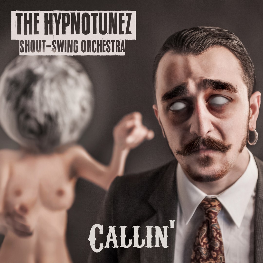 The Hypnotunez - Callin'