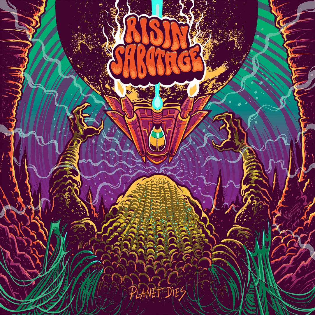 Risin Sabotage - Planet Dies (2017) | Overdrive.com.ua