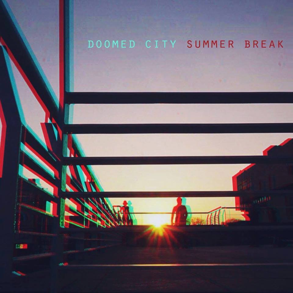 Doomed City - Summer Break (Сінгл 2018) | Overdrive.ua