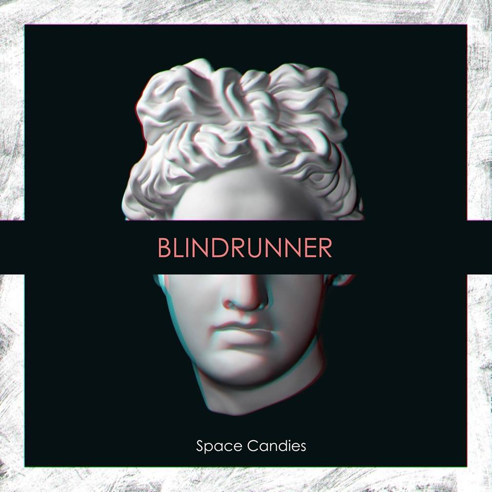 Space Candies - Blindrunner (Сінгл 2018) | Overdrive.ua